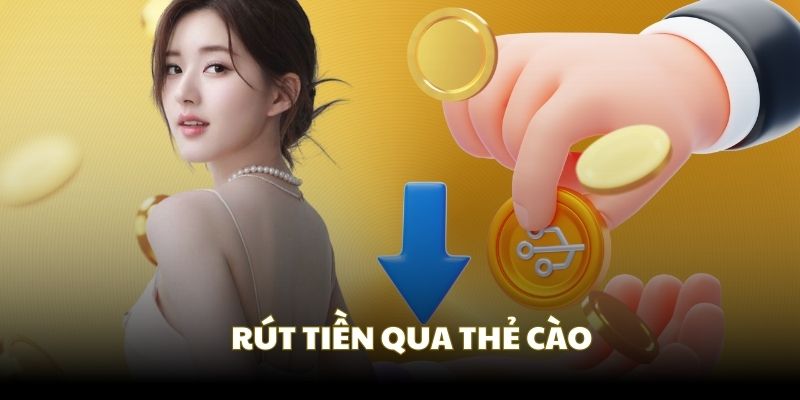 Nếu không có tài khoản ngân hàng, rút tiền DA88 qua thẻ cào