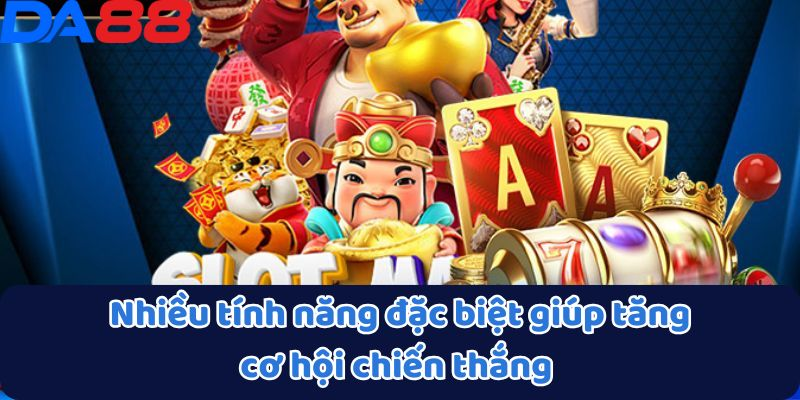 Sảnh slot game nổ hũ uy tín, chất lượng, cuốn hút khách hàng